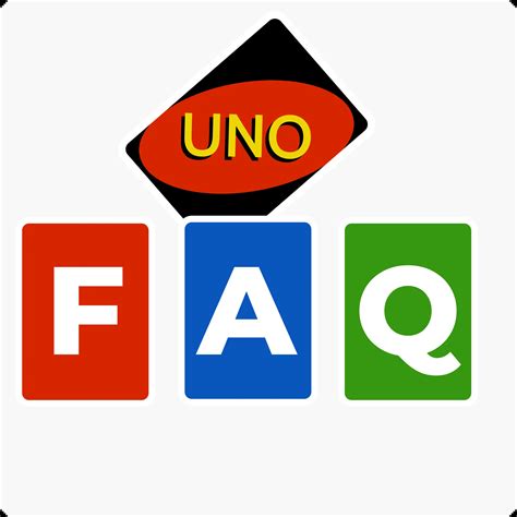 UNO FAQ .